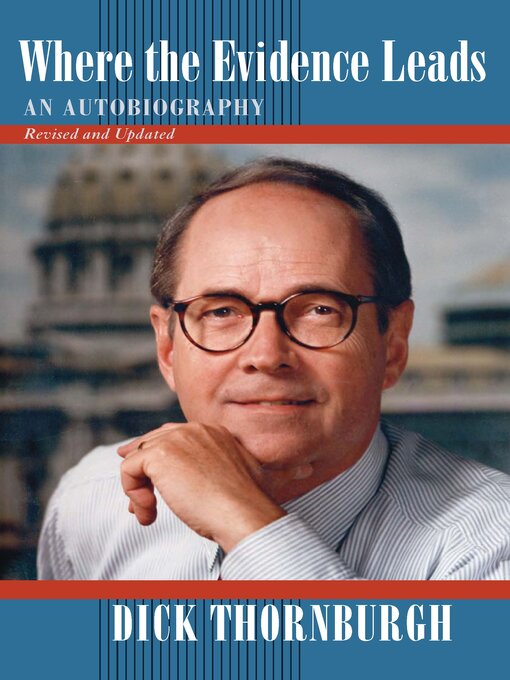 Title details for Where the Evidence Leads by Dick Thornburgh - Available